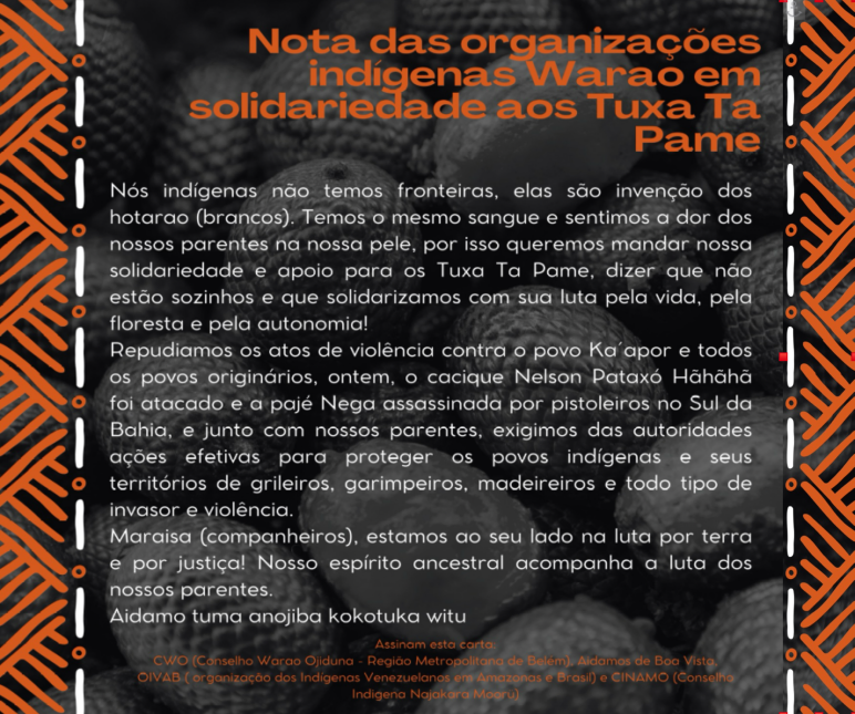 Nota das organizações indígenas Warao em solidariedade aos Tuxa Ta Pame Nota das organizações indígenas Warao em solidariedade aos Tuxa Ta Pame